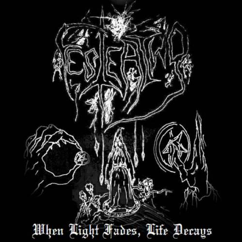 Festering (USA) : When Light Fades, Life Decays